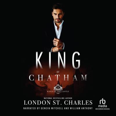 King of Chatham by London St. Charles audiobook