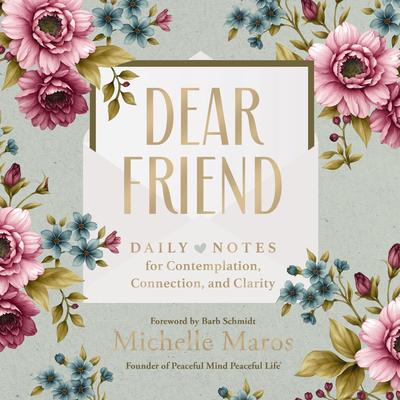 Dear Friend by Michelle Maros audiobook