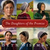 The Daughters of the Promise by  Beth Wiseman audiobook