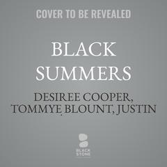 Black Summers by Desiree Cooper audiobook