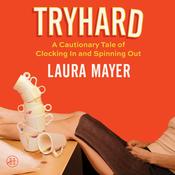 Tryhard by  Laura Mayer audiobook