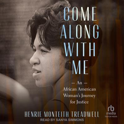 Come Along with Me by Henrie Monteith Treadwell audiobook
