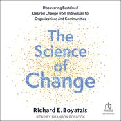 The Science of Change by  Richard Boyatzis audiobook
