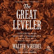 The Great Leveler by  Walter Scheidel audiobook