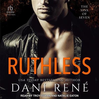 Ruthless by Dani René audiobook