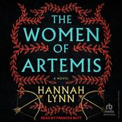The Women of Artemis by  Hannah Lynn audiobook