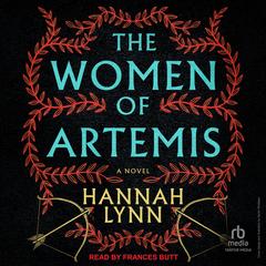 The Women of Artemis by Hannah Lynn audiobook