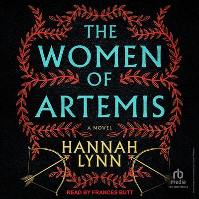 The Women of Artemis by Hannah Lynn audiobook