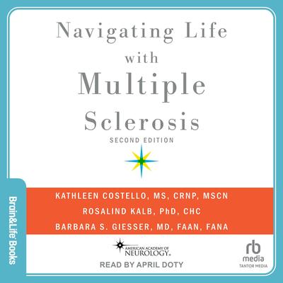 Navigating Life with Multiple Sclerosis by Kathleen Costello audiobook