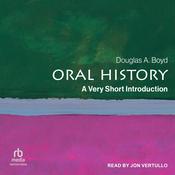Oral History by  Douglas A. Boyd audiobook