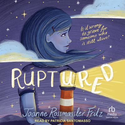 Ruptured by Joanne Rossmassler Fritz audiobook