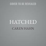 Hatched by  Caren Hahn audiobook