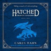 Hatched by  Caren Hahn audiobook