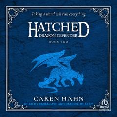 Hatched by Caren Hahn audiobook