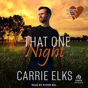 That One Night by  Carrie Elks audiobook