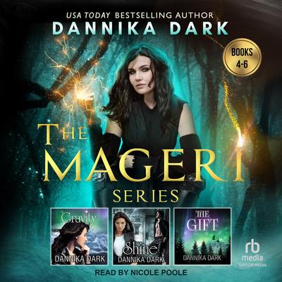 The Mageri Series Boxed Set (Books 4-6) by Dannika Dark audiobook