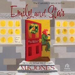 Emily and Star by M. K. Jones audiobook