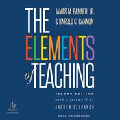 The Elements of Teaching by  James M. Banner Jr. audiobook