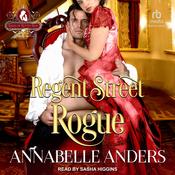 Regent Street Rogue by  Annabelle Anders audiobook