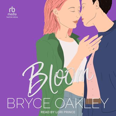 Bloom by Bryce Oakley audiobook
