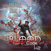 The Blood Code #2 by  Michael Borz audiobook