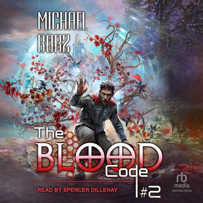 The Blood Code #2 by Michael Borz audiobook