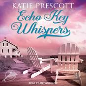 Echo Key Whispers by  Katie Prescott audiobook