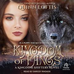 Kingdom of Fangs by Quinn Loftis audiobook