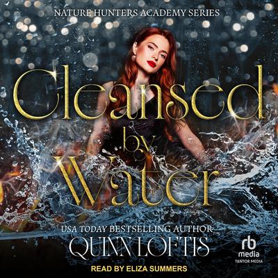 Cleansed By Water by Quinn Loftis audiobook