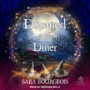 Doomed at the Diner by  Sara Bourgeois audiobook