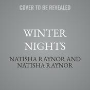 Winter Nights by  Natisha Raynor audiobook