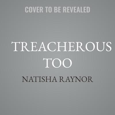 Treacherous Too: Kadafi by Natisha Raynor audiobook