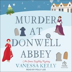 Murder at Donwell Abbey by Vanessa Kelly audiobook