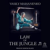 Law of the Jungle #11 by  Vasily Mahanenko audiobook