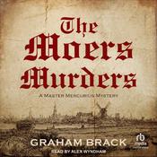 The Moers Murders by  Graham Brack audiobook