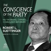 The Conscience of the Party by  Robert L. Suettinger audiobook