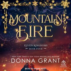 Mountain Fire by Donna Grant audiobook