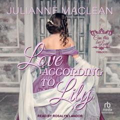 Love According to Lily by Julianne MacLean audiobook