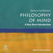 Philosophy of Mind by  Barbara Gail Montero audiobook