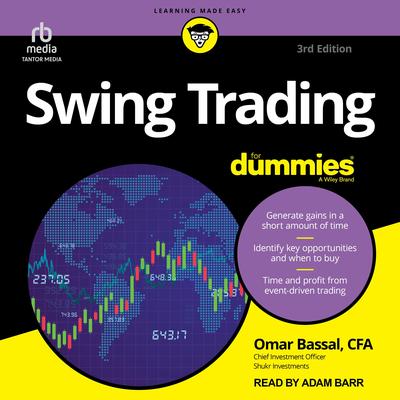 Swing Trading For Dummies, 3rd Edition by Omar Bassal, CFA audiobook