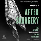 After Savagery by  Hamid Dabashi audiobook