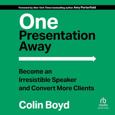 One Presentation Away by Colin Boyd audiobook