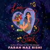 Lovestuck by  Farah Naz Rishi audiobook