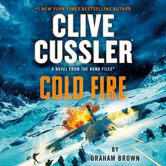 Clive Cussler Cold Fire by Graham Brown audiobook