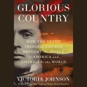 Glorious Country by  Victoria Johnson audiobook
