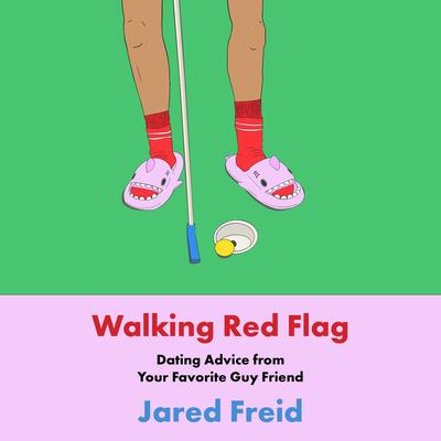 Walking Red Flag by Jared Freid audiobook