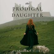The Prodigal Daughter by  Isabella Valeri audiobook