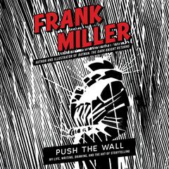 Push the Wall by Frank Miller audiobook