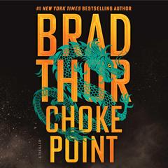 Choke Point by Brad Thor audiobook