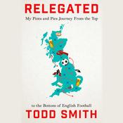 Relegated by  Todd Smith audiobook